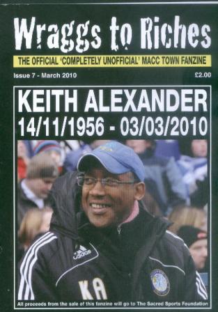 Wraggs to Riches - Keith Alexander tribute edition