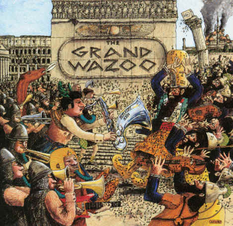The Grand Wazoo, 1972
