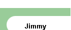 Jimmy
