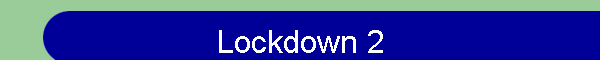 Lockdown 2