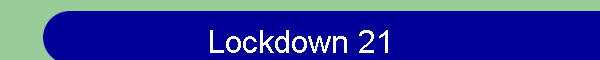 Lockdown 21