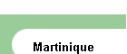 Martinique