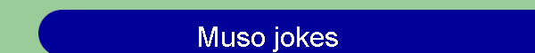 Muso jokes