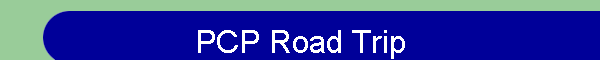 PCP Road Trip