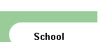 School