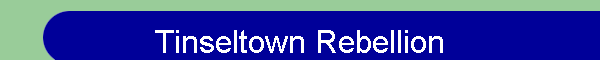 Tinseltown Rebellion
