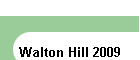 Walton Hill 2009
