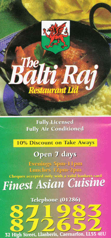 Balti Raj, Llanberis